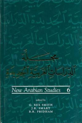 New Arabian Studies 6, Smith, G. Rex; Smart, J. R.; Pridham, B. R. (editors)
