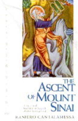 THE ASCENT OF MOUNT SINAI A Spiritual Journey in Search of the Living God