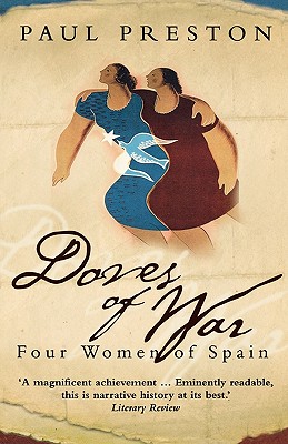 Doves of War (Five Women of the Spanish Civil War)