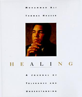 Image for Healing: A Journal of Tolerance and Understanding