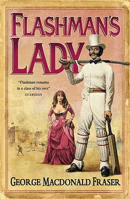 Flashman's Lady ( Vol 6 The Flashman Papers )