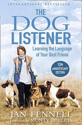 The Dog Listener: Learning the Language of Your Best Friend