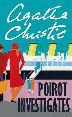 Poirot Investigates, Christie, Agatha Poirot Investigates, Christie, Agatha
