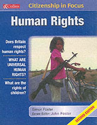 Human Rights (Citizenship in Focus)