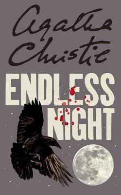 Endless Night, Christie, Agatha Endless Night, Christie, Agatha