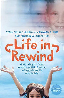 Life in Rewind [Paperback] Weible Murphy, Terry; Jenike, Michael A. and Zine, Edward E.