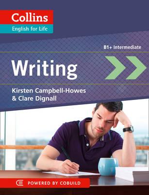 Collins English for Life: Writing B1+ Intermediate Image for Collins English for Life: Writing B1+ Intermediate