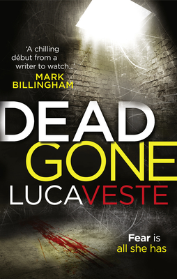 Dead Gone [Paperback] Veste, Luca