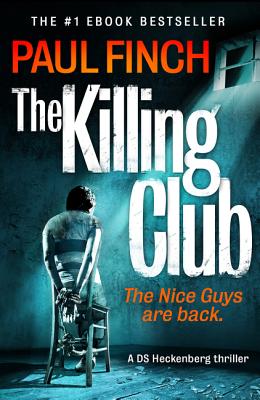 The Killing Club (Detective Mark Heckenburg) (Book 3)
