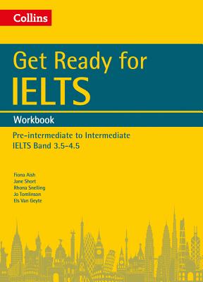 Image for Get Ready for IELTS: Workbook IELTS 4+ (A2+)