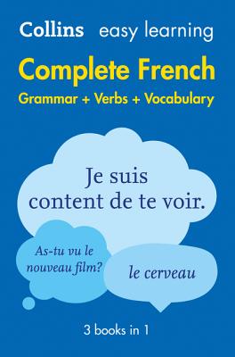 Image for Easy Learning Complete French Grammar, Verbs and Vocabulary (3 Books in 1)