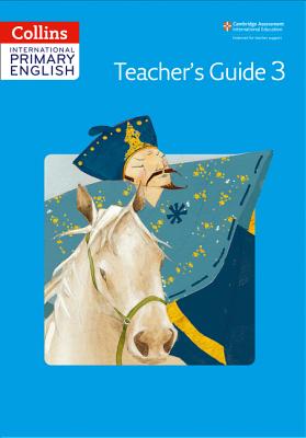 International Primary English Teacher's Book 3 (Collins Cambridge International Primary English) [Paperback] Paizee, Daphne