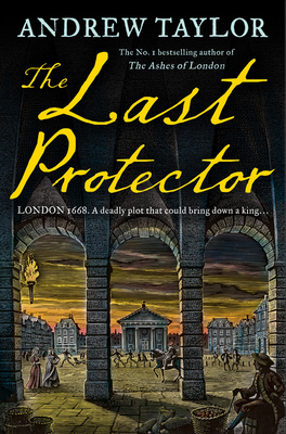 The Last Protector: from the No 1 Sunday Times bestselling author comes the latest historical crime thriller: Book 4 (James Marwood & Cat Lovett)