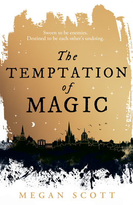 The Temptation of Magic (Empyreal Trilogy)