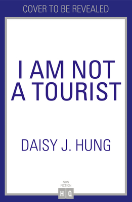 I Am Not a Tourist: Conversations on migration, race, belonging and identity in this fierce new memoir about what it means to be British Chinese