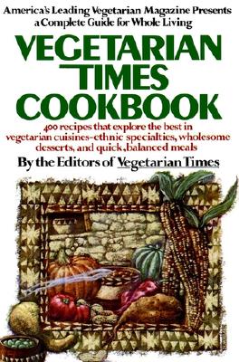 Vegetarian Times Cookbook