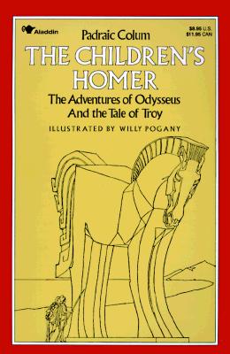 The Children's Homer: The Adventures of Odysseus and the Tale of Troy
