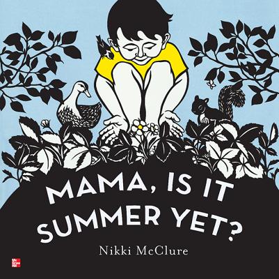 Reading Wonders Literature Big Book: Mama, Is It Summer Yet Grade K (ELEMENTARY CORE READING)