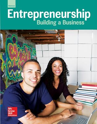 Glencoe Entrepreneurship: Building a Business, Student Edition (ENTREPRENEURSHIP SBM)