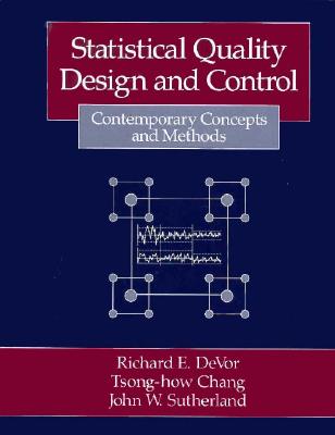 Statistical Quality Design and Control: Contemporary Concepts and Methods
