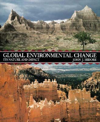 Global Environmental Change: Its Nature and Impact