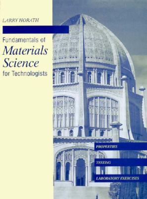 Fundamentals of Materials Science for Technologists