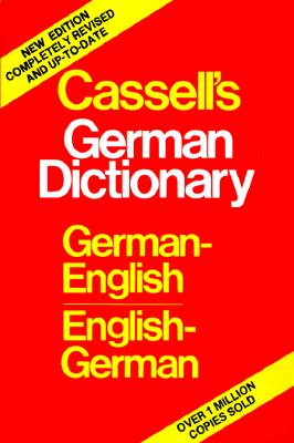 Cassell's German-English, English-German Dictionary Deutsch-Englisches, Englisch-Deutsches W-Orterbuch (Plain)