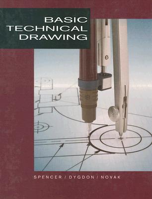 Image for Basic Technical Drawing, Student Edition Basic Technical Drawing, Student Edition