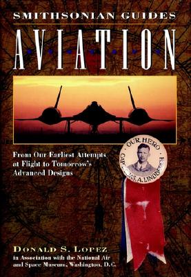 Aviation, a Smithsonian Guide