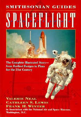 Spaceflight; A Smithsonian Guide