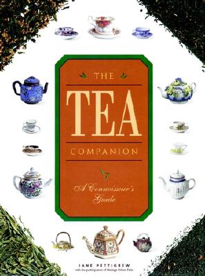 The Tea Companion: A Connoisseur's Guide