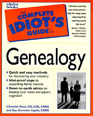 Complete Idiot's Guide to Genealogy: 6
