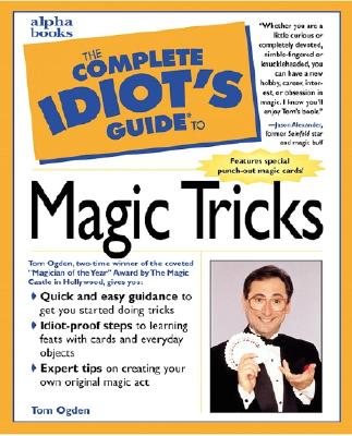 Image for The Complete Idiot's Guide to Magic Tricks