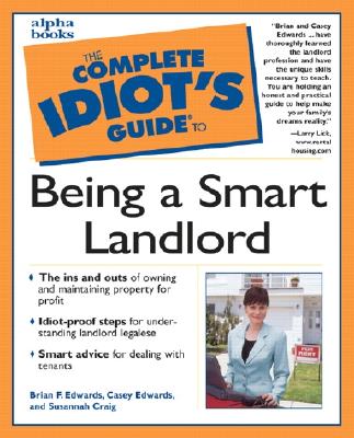Image for The Complete Idiot's Guide to Being a Smart Landlord