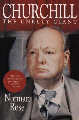 Churchill: The Unruly Giant