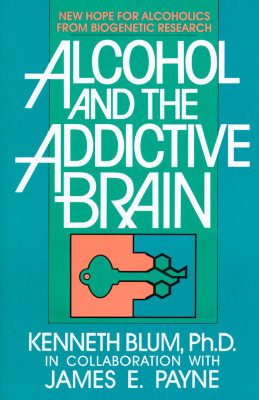 Alcohol and the Addictive Brain