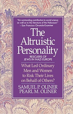 Altruistic Personality: Rescuers of Jews in Nazi Europe