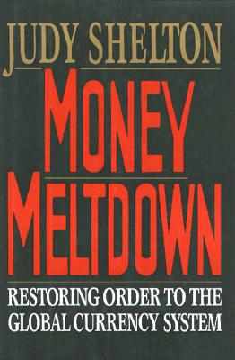 Money Meltdown (Inscribed)