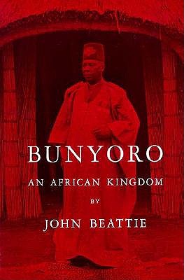 Image for Bunyoro: An African Kingdom (Case Studies in Cultural Anthropology)