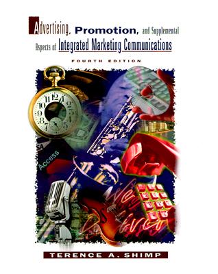 Advertising, Promotion, and Supplemental Aspects of Integrated Marketing Communications