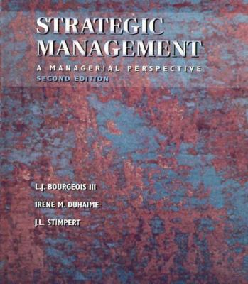 Strategic Management: A Managerial Perspective (Dryden Press Series in Management)