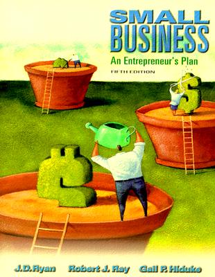 Small Business: An Entrepreneur's Plan