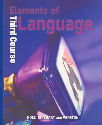 Holt Elements of Language: Student Edition Grade 9 2001