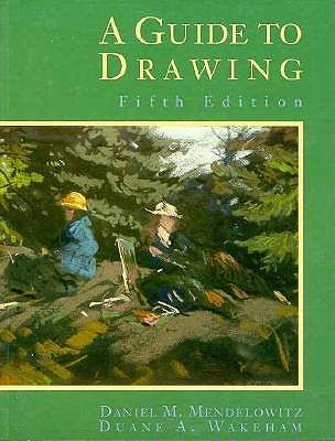A Guide to Drawing (Fifth edition)