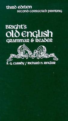 Bright's Old English Grammar & Reader