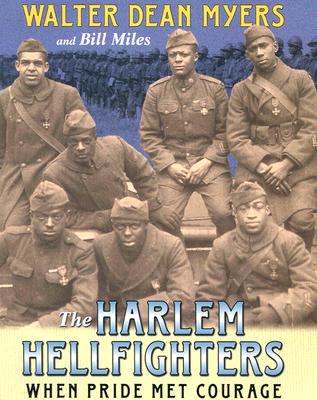 Harlem Hellfighters When Pride Met Courage