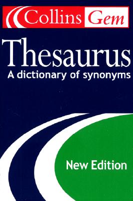 Collins Gem Thesaurus (2nd Edition)