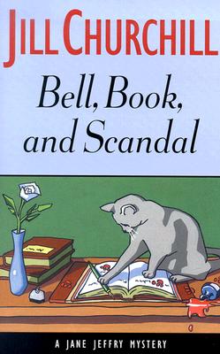 Image for Bell, Book, and Scandal (Jane Jeffry Mysteries, No. 14)