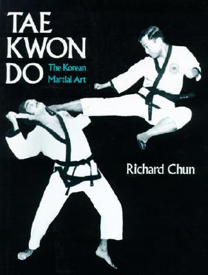 Tae Kwon Do. The Korean Martial Art