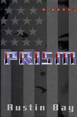 (Signed By Author) Prism a Novel